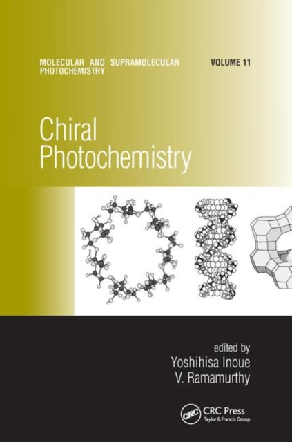 Book cover of: Chiral Photochemistry. By: Yoshihisa Inoue