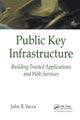Book cover of: Public Key Infrastructure. By: John R. Vacca