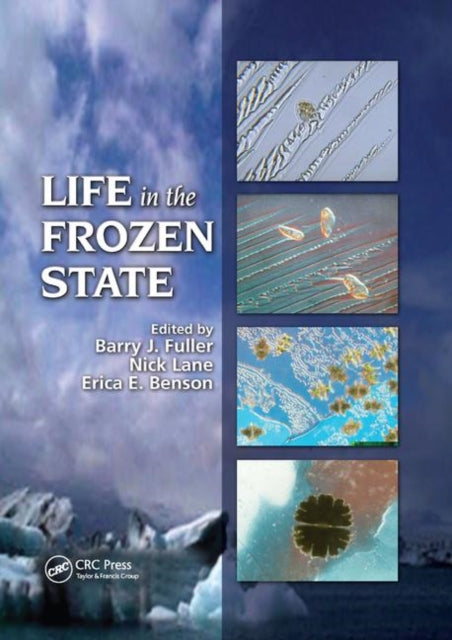 Book cover of: Life in the Frozen State. By: Barry J. Fuller
