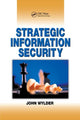 Book cover of: Strategic Information Security. By: John Wylder