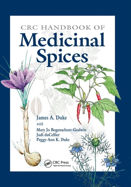 Book cover of: CRC Handbook of Medicinal Spices. By: James A. Duke