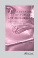 Book cover of: Handbook of Topical Antimicrobials. By: Daryl S. Paulson