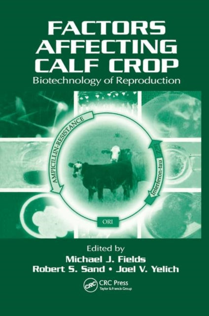 Book cover of: Factors Affecting Calf Crop. By: Michael J. Fields