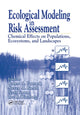 Book cover of: Ecological Modeling in Risk Assessment. By: Robert A. Pastorok