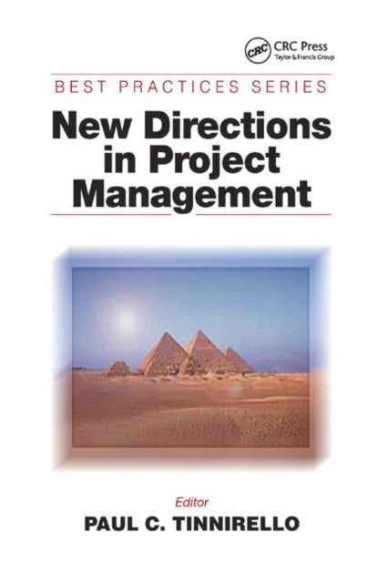 Book cover of: New Directions in Project Management. By: Paul C. Tinnirello