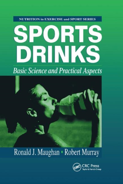 Book cover of: Sports Drinks. By: Ronald J. Maughan