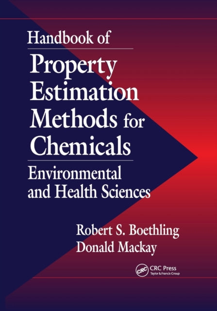 Book cover of: Handbook of Property Estimation Methods for Chemicals. By: Donald Mackay