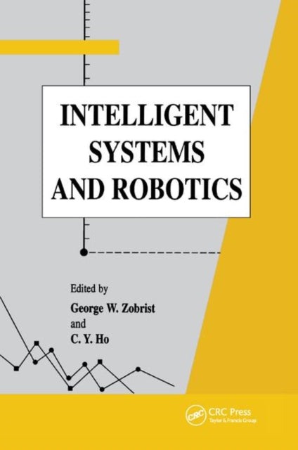 Book cover of: Intelligent Systems and Robotics. By: George Zobrist