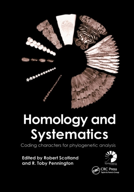 Book cover of: Homology and Systematics. By: Robert W. Scotland