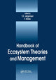 Book cover of: Handbook of Ecosystem Theories and Management