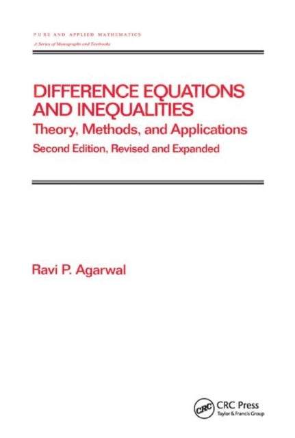 Book cover of: Difference Equations and Inequalities. By: Ravi P. Agarwal