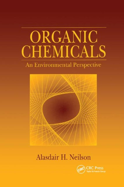 Book cover of: Organic Chemicals. By: Alasdair H. Neilson