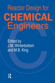 Book cover of: Reactor Design for Chemical Engineers. By: J. M. Winterbottom