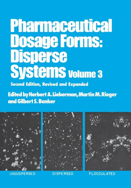 Book cover of: Pharmaceutical Dosage Forms. By: Herbert Lieberman