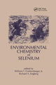 Book cover of: Environmental Chemistry of Selenium. By: W. T. Frankenberger