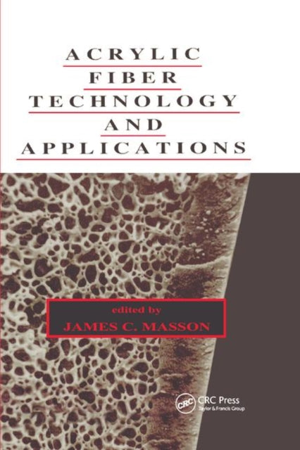 Book cover of: Acrylic Fiber Technology and Applications. By: James Masson