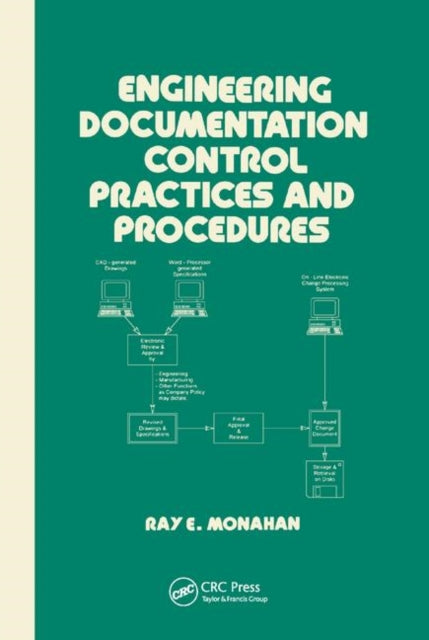 Book cover of: Engineering Documentation Control Practices & Procedures. By: Elaine Monahan