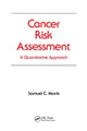 Book cover of: Cancer Risk Assessment. By: Samuel C. Morris