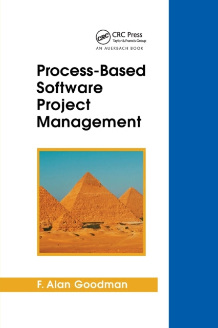 Book cover of: Process-Based Software Project Management. By: F. Alan Goodman