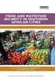 Book cover of: Food and Nutrition Security in Southern African Cities. By: Bruce Frayne