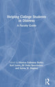 Book cover of: Helping College Students in Distress. By: Monica Galloway Burke