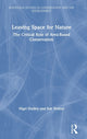 Book cover of: Leaving Space for Nature. By: Nigel Dudley