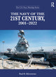 Book cover of: Navy of the 21st Century, 2001-2022. By: Paul H. Silverstone