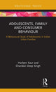 Book cover of: Adolescents, Family and Consumer Behaviour. By: Harleen Kaur
