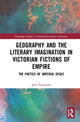 Book cover of: Geography and the Literary Imagination in Victorian Fictions of Empire. By: Jean Fernandez