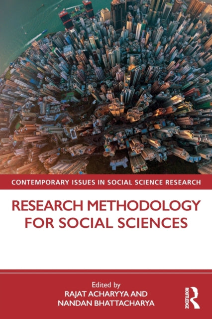 Book cover of: Research Methodology for Social Sciences. By: Rajat Acharyya