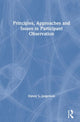 Book cover of: Principles, Approaches and Issues in Participant Observation. By: Danny L. Jorgensen