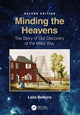 Book cover of: Minding the Heavens. By: Leila Belkora