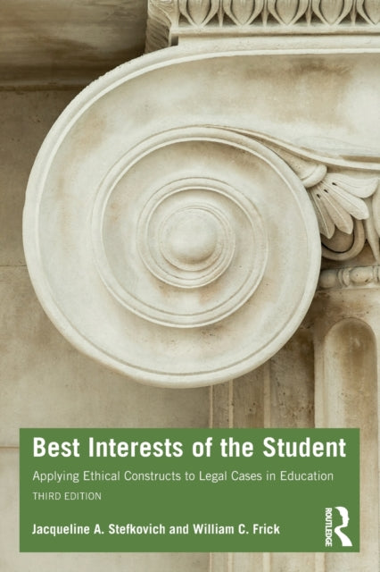 Book cover of: Best Interests of the Student. By: Jacqueline Anne Stefkovich