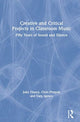 Book cover of: Creative and Critical Projects in Classroom Music. By: John Finney