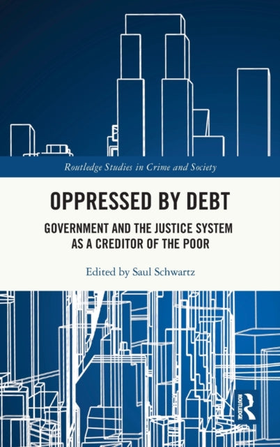 Book cover of: Oppressed by Debt. By: Saul Schwartz