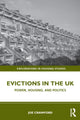 Book cover of: Evictions in the UK. By: Joe Crawford