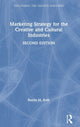 Book cover of: Marketing Strategy for the Creative and Cultural Industries. By: Bonita M. Kolb