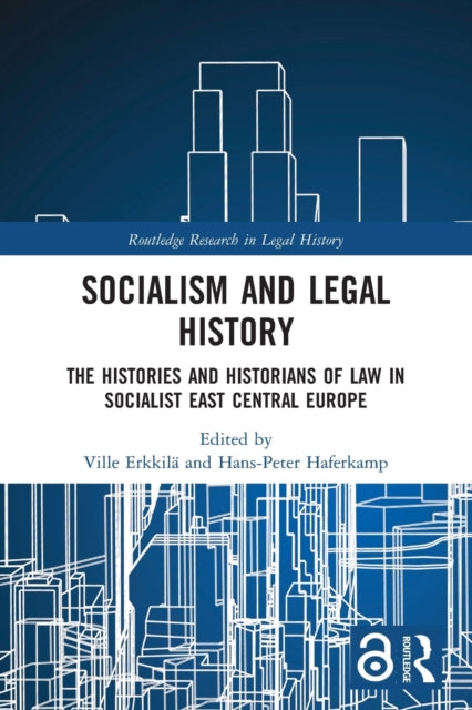 Book cover of: Socialism and Legal History. By: Ville Erkkilä