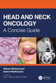 Book cover of: Head and Neck Oncology. By: Mohammad Akheel