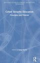 Book cover of: Cyber Security Education. By: Greg Austin