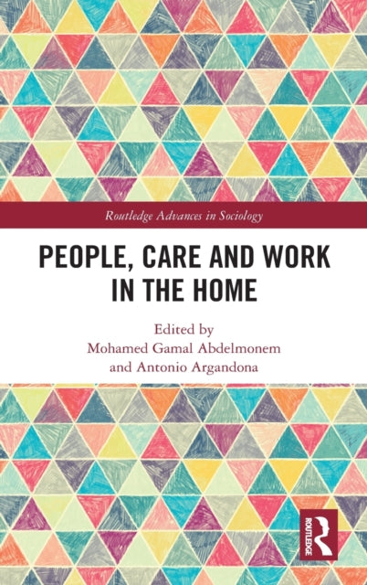 Book cover of: People, Care and Work in the Home. By: Mohamed Gamal Abdelmonem