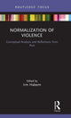 Book cover of: Normalization of Violence. By: Irm Haleem