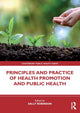 Book cover of: Principles and Practice of Health Promotion and Public Health. By: Sally Robinson