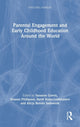 Book cover of: Parental Engagement and Early Childhood Education Around the World. By: Susanne Garvis