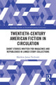Book cover of: Twentieth-Century American Fiction in Circulation. By: Matthew James Vechinski