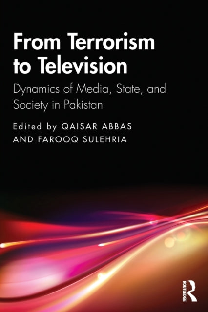 Book cover of: From Terrorism to Television. By: Qaisar Abbas