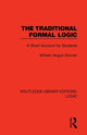 Book cover of: Traditional Formal Logic. By: Angus Sinclair