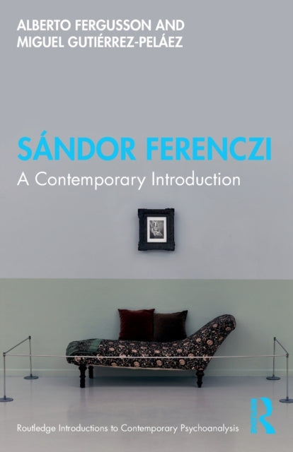 Book cover of: Sandor Ferenczi. By: Alberto Fergusson