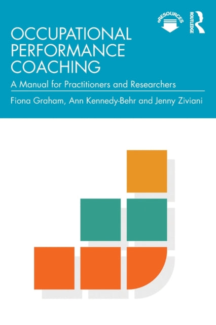 Book cover of: Occupational Performance Coaching. By: Fiona Graham