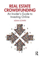 Book cover of: Real Estate Crowdfunding. By: Adam Gower